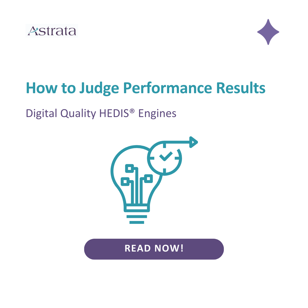 Digital Quality HEDIS® Engines – How to Judge Performance Results - Astrata